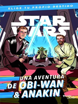 cover image of Star Wars. Obi-Wan & Anakin. Elige tu propio destino